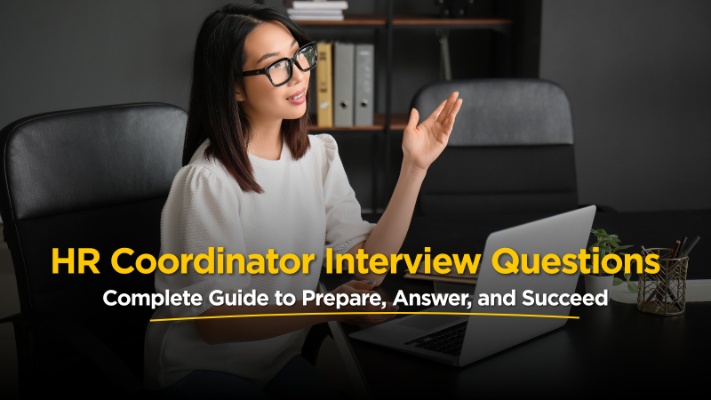 HR Coordinator Interview Questions – Complete Guide to Prepare, Answer, and Succeed