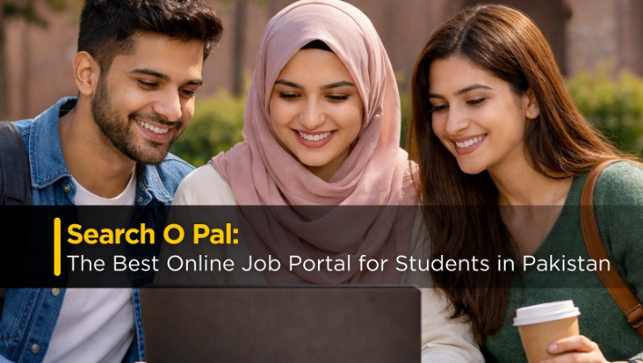 Search O Pal: The Best Online Job Portal for Students and Freshers in Pakistan