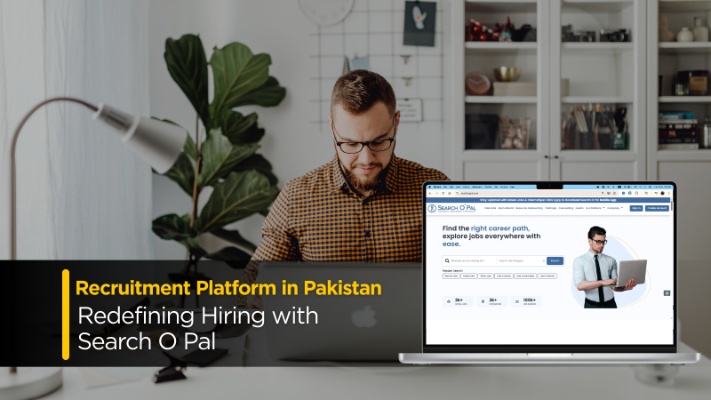 Recruitment Platform in Pakistan: Redefining Hiring with Search O Pal